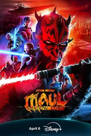 Star Wars: Maul - Shadow Lord 2026 Season 1 Hindi Audio [EP 01 - 10 Added] Movie Poster
