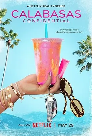 Calabasas Confidential 2026 Season 1 Hindi - English Audio [ALL EPISODES] Movie Poster