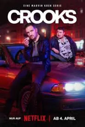 Crooks 2026 Season 1 Hindi & English & German Audio [ALL EPISODES] Movie Poster