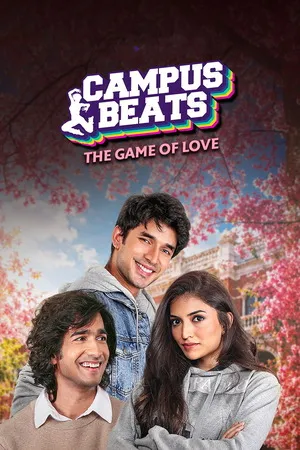 Campus Beats 2026 Season 7 Hindi Audio [ALL EPISODES] Movie Poster