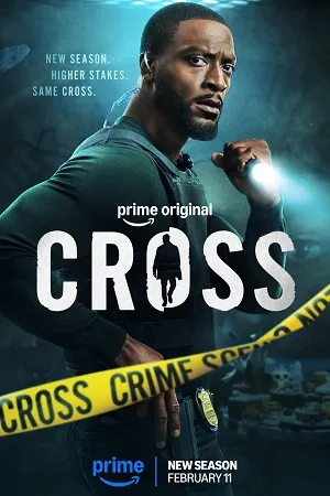 Cross 2026 Season 2 Hindi Dual Audio [EP - 07 Added] Movie Poster