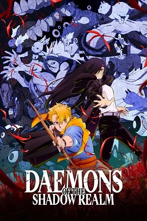 Daemons of the Shadow Realm 2026 Season 1 Hindi - English - Japanese Audio [EP 01 TO 18 Added]