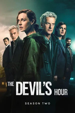 The Devil’s Hour 2024 Season 02 Hindi - English Audio [ALL EPISODES] Movie Poster