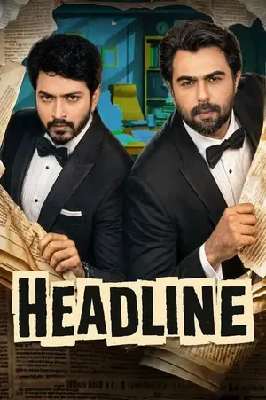 Headline 2026 Season 1 Bengali Audio [ALL EPISODES] Movie Poster
