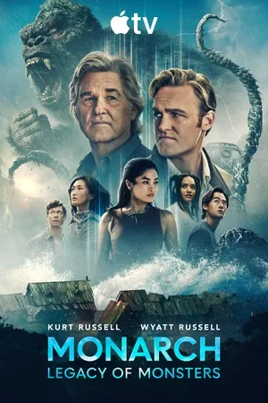 Monarch: Legacy of Monsters 2026 Season 2 English [EP- 10 Added] Movie Poster