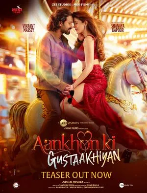 Aankhon Ki Gustaakhiyan 2025 Hindi Movie Poster