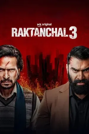 Raktanchal 2026 Season 3 Hindi Audio [ALL EPISODES] Movie Poster