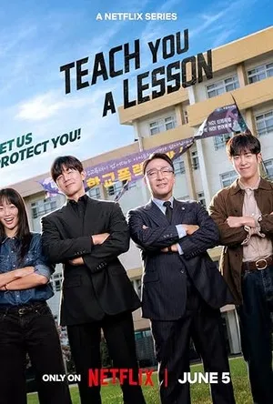 Teach You a Lesson 2026 Season 1 Hindi - Korean Audio [ALL EPISODES] Movie Poster