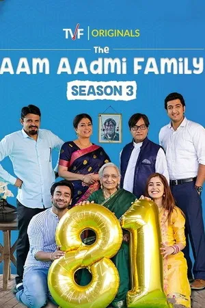 The Aam Aadmi Family 2019 Season 3 Hindi Audio [ALL EPISODES] Movie Poster