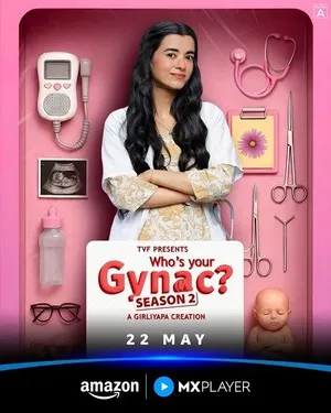 Who’s Your Gynac 2026 Season 2 Hindi Audio [ALL EPISODES] Movie Poster