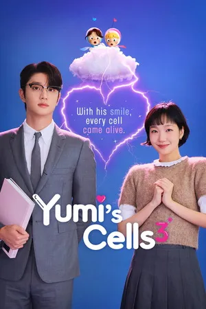 Yumi’s Cells 2026 Season 3 Hindi Audio [ALL EPISODES] Movie Poster