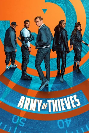 Army of Thieves 2021 Hindi - English Audio Movie Poster