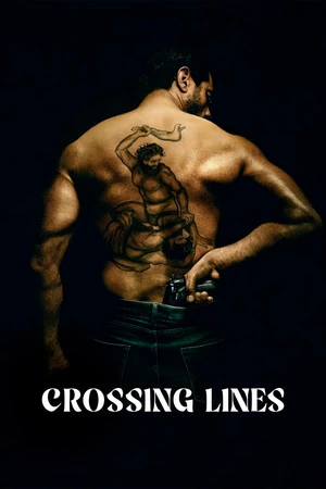 Crossing Lines 2025 Hindi - Danish Dual Audio Movie Poster