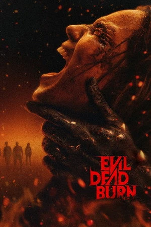 Evil Dead Burn 2026 Hindi - English Audio Line HQ Movie Poster