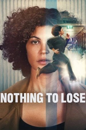 Nothing to Lose 2026 Hindi - French Dual Audio Movie Poster