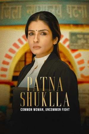 Patna Shuklla 2024 Hindi Dual Audio Movie Poster