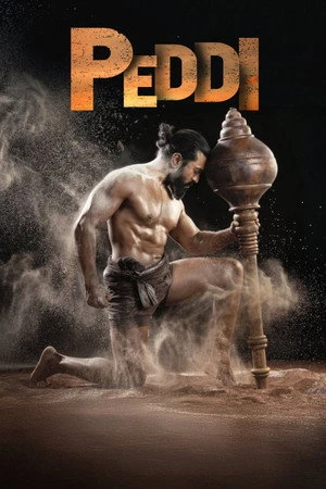 Peddi 2026 Hindi - Telugu Dual Audio DS4K Movie Poster