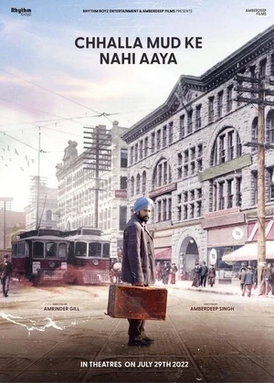 Chhalla Mud Ke Nahi Aaya 2022 Punjabi Audio Movie Poster