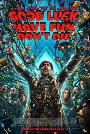 Good Luck, Have Fun, Don’t Die 2025 Hindi Dual Audio Movie Poster