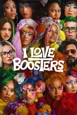 I Love Boosters 2026 English Audio Movie Poster