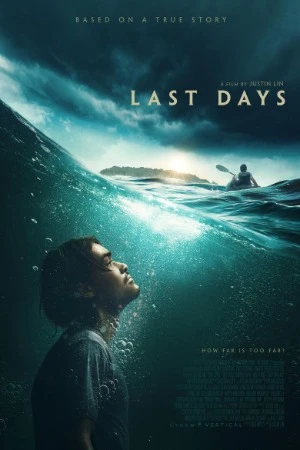 Last Days 2025 Hindi Audio Movie Poster