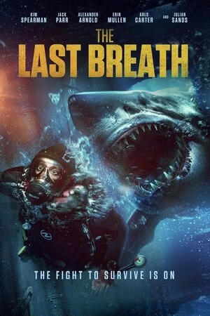 The Last Breath 2024 Hindi Dual Audio Movie Poster