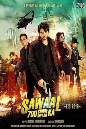 Sawal 700 Crore Dollar Ka (2016) Movie HDTVRip [1GB] Movie Poster