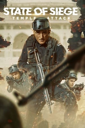 State of Siege: Temple Attack (2021) Hindi Dual Audio 350MB Movie Poster