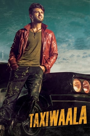 Taxiwaala (2018) (Hindi – Telugu) – – Movie Poster