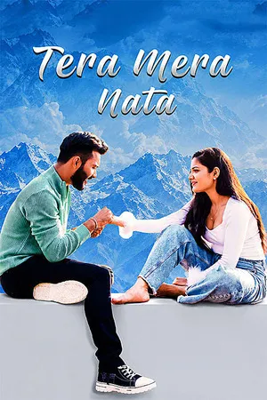 Tera Mera Nata 2026 Hindi Audio Movie Poster