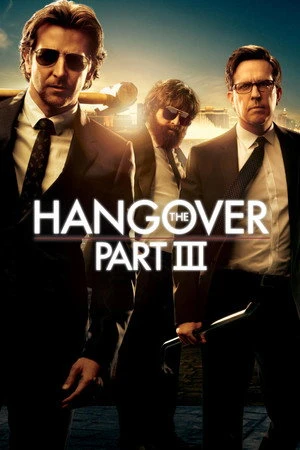 The Hangover Part III 2013 Hindi - English Dual Audio Movie Poster